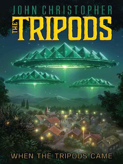 Title details for When the Tripods Came by John Christopher - Wait list